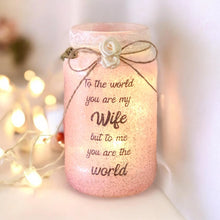 Load image into Gallery viewer, Wife Light Up Jars | Unique Gift | Thoughtful Keepsake
